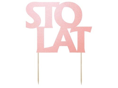 Cake topper Sto Lat, pink - 13 cm - 1 pc