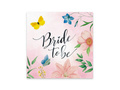 Serwetki w kwiaty z napisem Bride To Be - 33 cm - 10 szt.