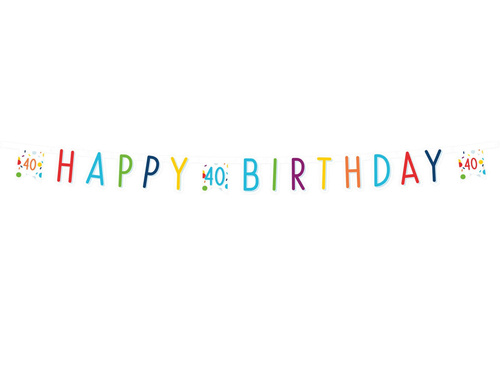 Happy Birthday banner for forty Confetti - 180 cm - 1 pcs.