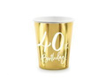 Fortieth Birthday 40h Birthday cups! gold - 220 ml - 6 pcs.