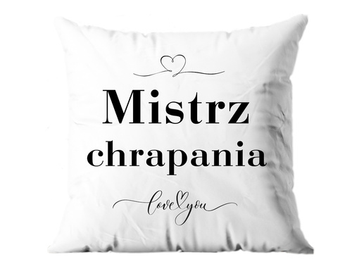 Poszewka na poduszkę Mistrz chrapania - 1 szt.