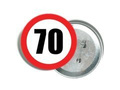 Pin Prohibition 70 sign - 1 piece.
