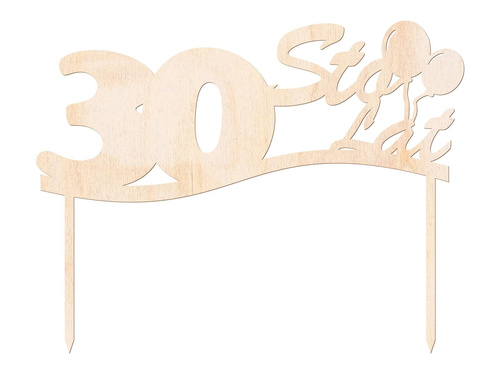 Cake topper 30 birthday - 1 pc