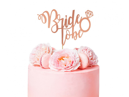 Bride to be rose gold cake topper - 1 pc.