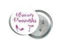 White pin with pink lettering and graphics for Ladies' Night Out