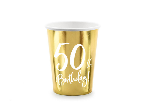 Kubeczki papierowe na pięćdziesiąte urodziny 50h Birthday! 220ml - 6 szt.