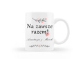 Kubek personalizowany Na zawsze razem na Walentynki - 330ml