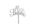 Plexiglass topper for Happy Birthday silver cake - 1 pc.