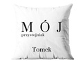 Poszewka personalizowana Mój przystojniak - 1 szt.