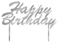 Silver mirrored plexiglass topper for Happy Birthday cake - 20 cm