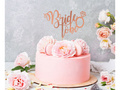 Bride to be rose gold cake topper - 1 pc.