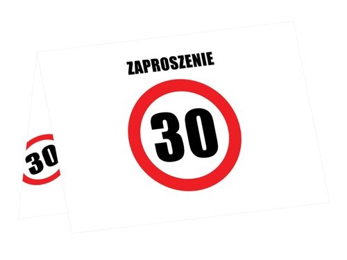 Zaproszenia na 30-tke znak zakazu - 6 szt.